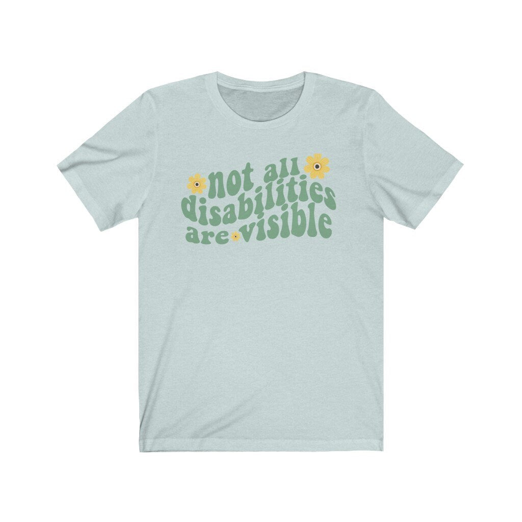 Not all disabilities are visible