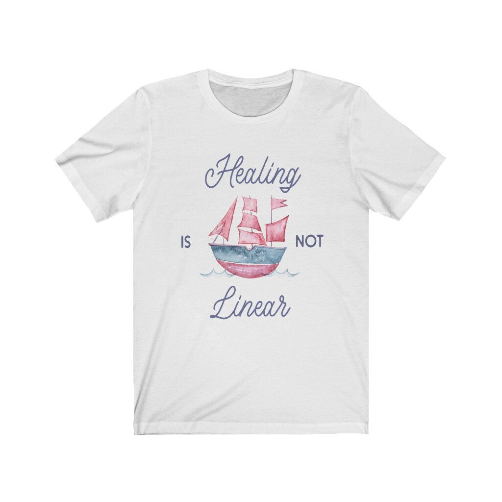 Healing is not linear shirt