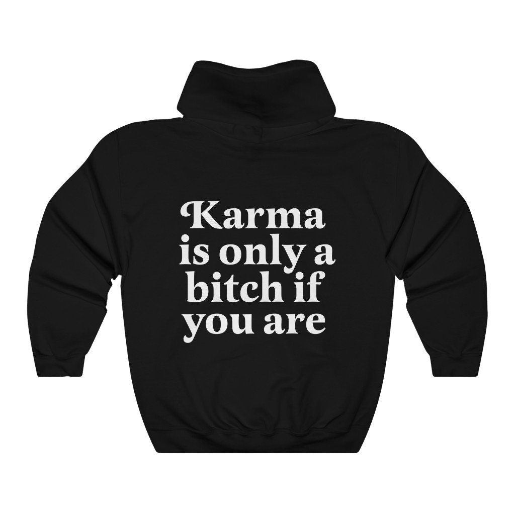 Karma is a bitch only if you are hoodie | Karma is a b | sassy hoodie | aesthetic hoodie | 90s aesthetic | oversized hoodie | unisex vintage