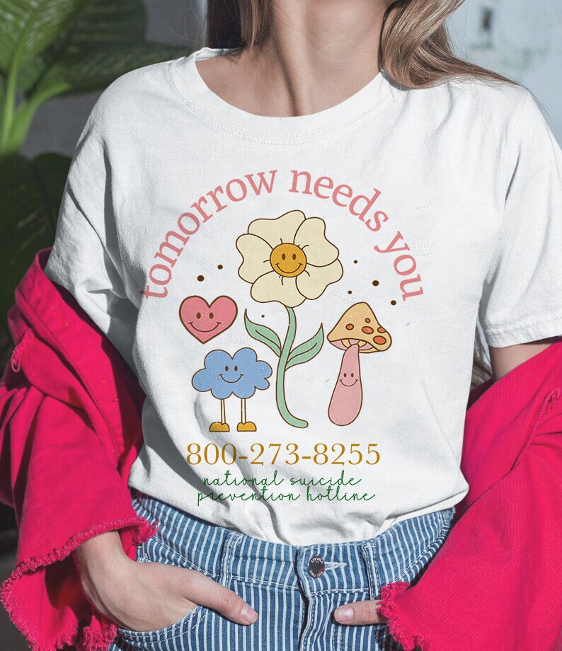Tomorrow needs you shirt