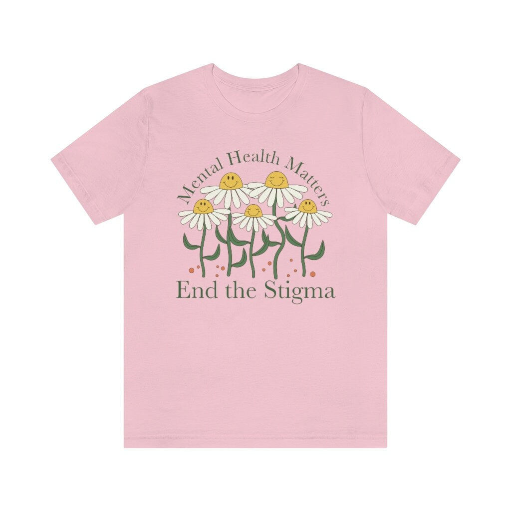 End the stigma shirt