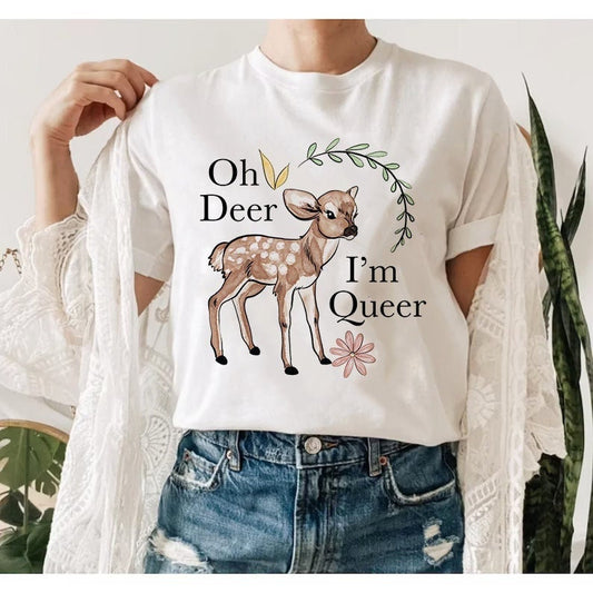 Oh deer im queer shirt