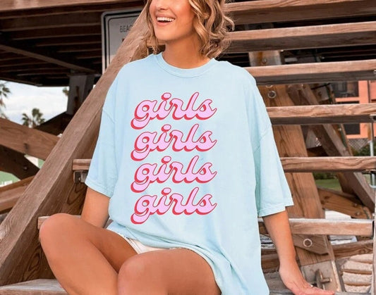 Girls girls girls shirt