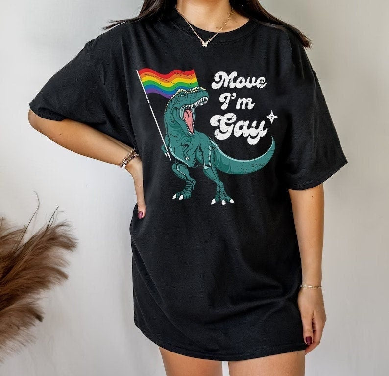 Move I'm gay shirt