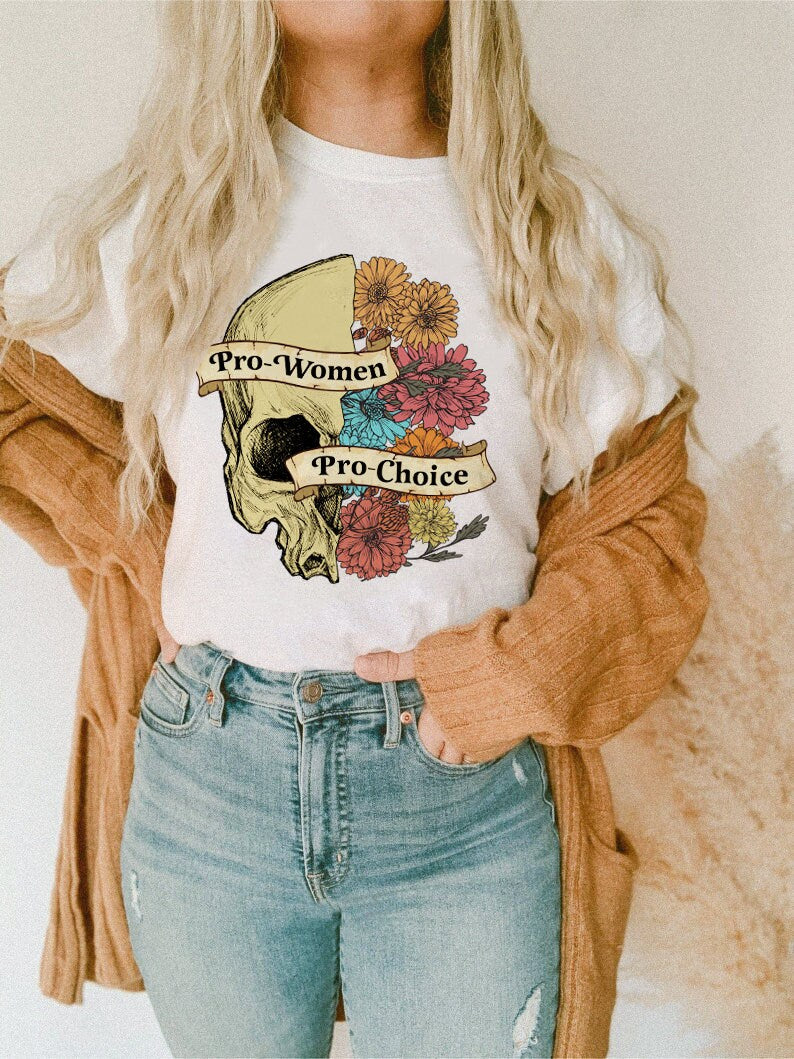 Pro-women pro-choice shirt