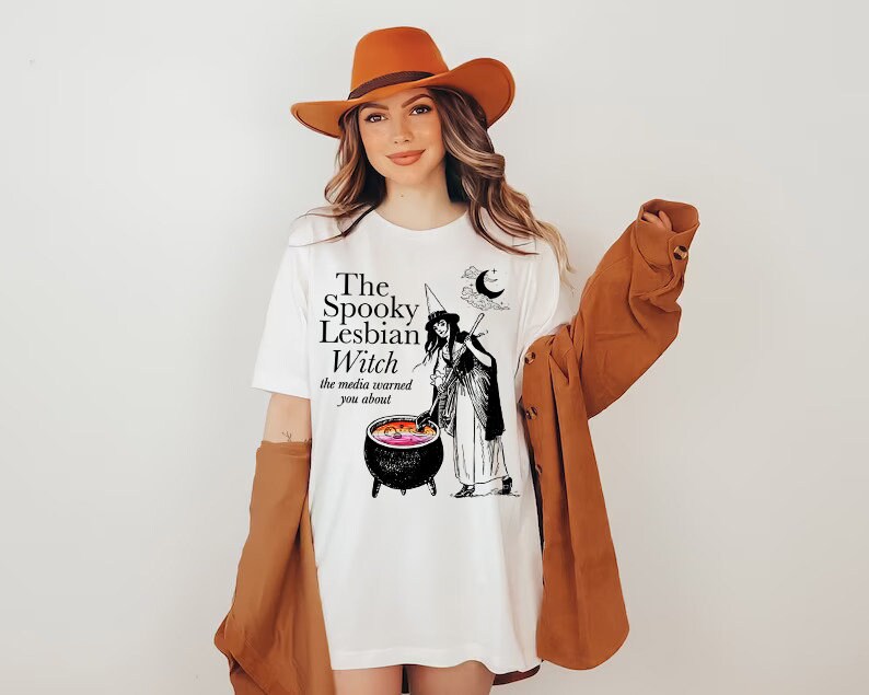 The spooky lesbian witch the media warned you about shirt