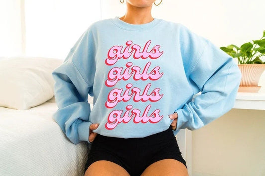 girls girls girls sweatshirt