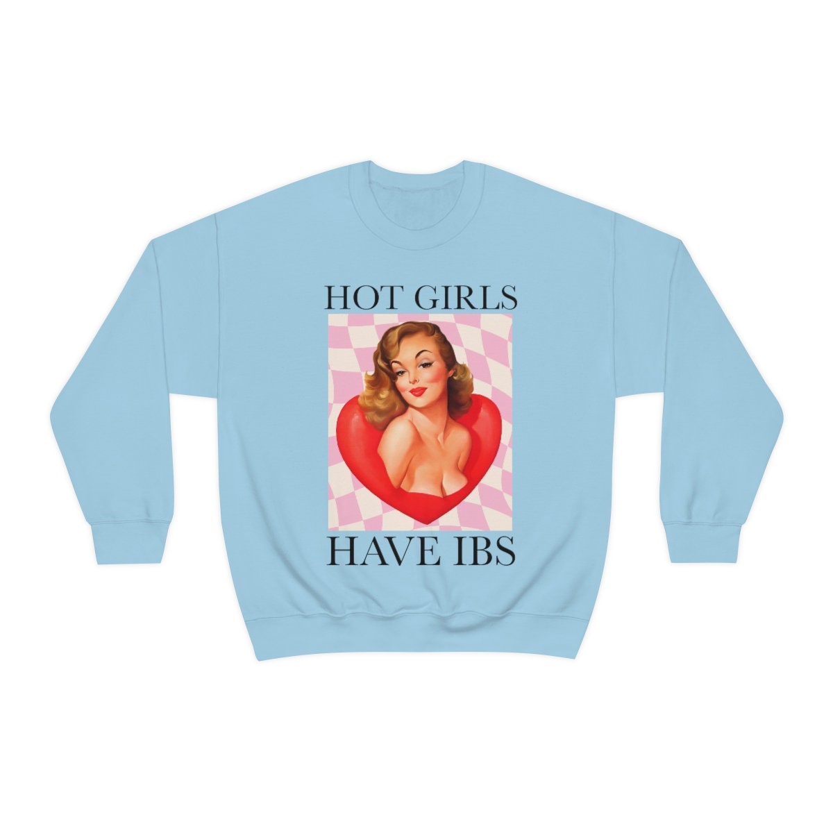 Hot girls have ibs