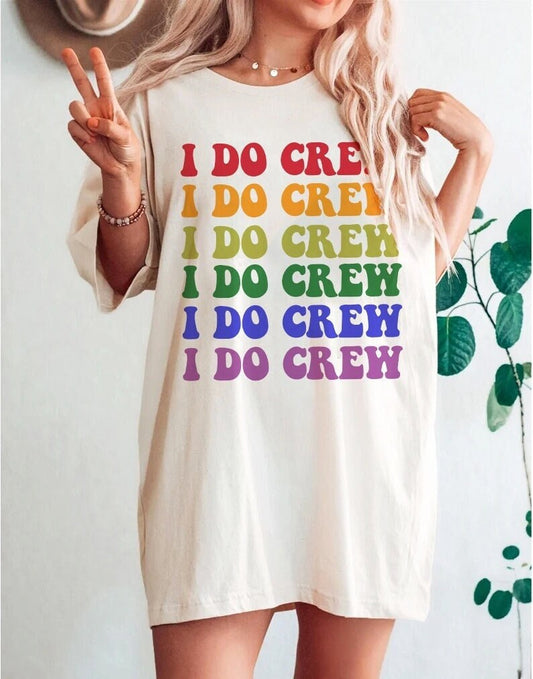 I do crew lgbtq shirt