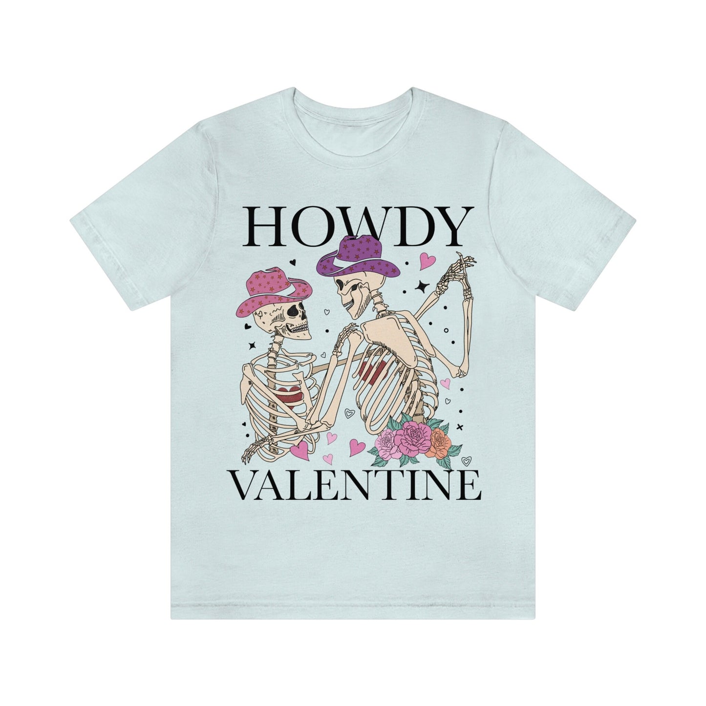 Howdy Valentine shirt