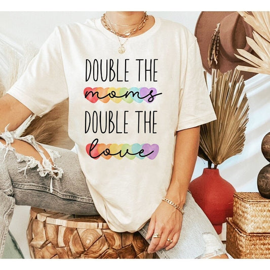 Double the moms double the love shirt