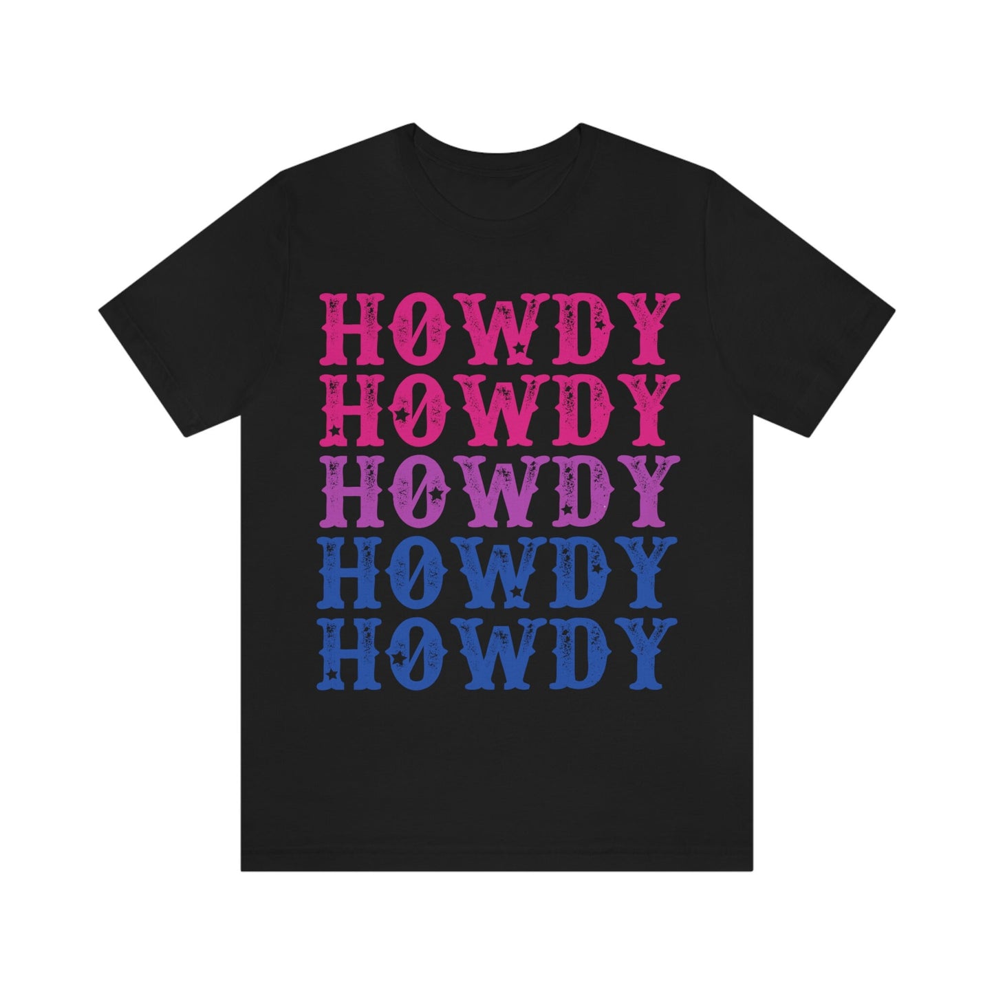 Howdy bisexuals shirt