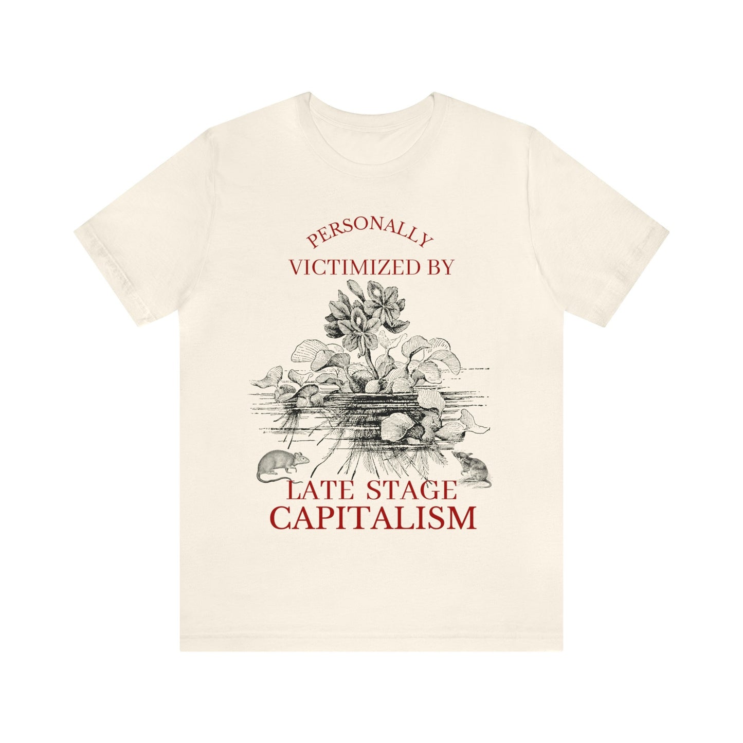 Late stage capitalism shirt