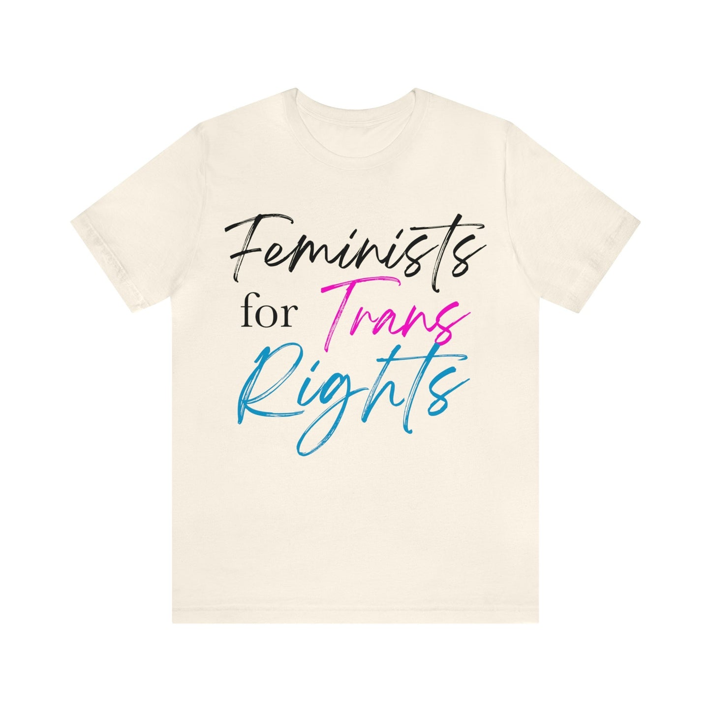 Feminists for trans rights shirt