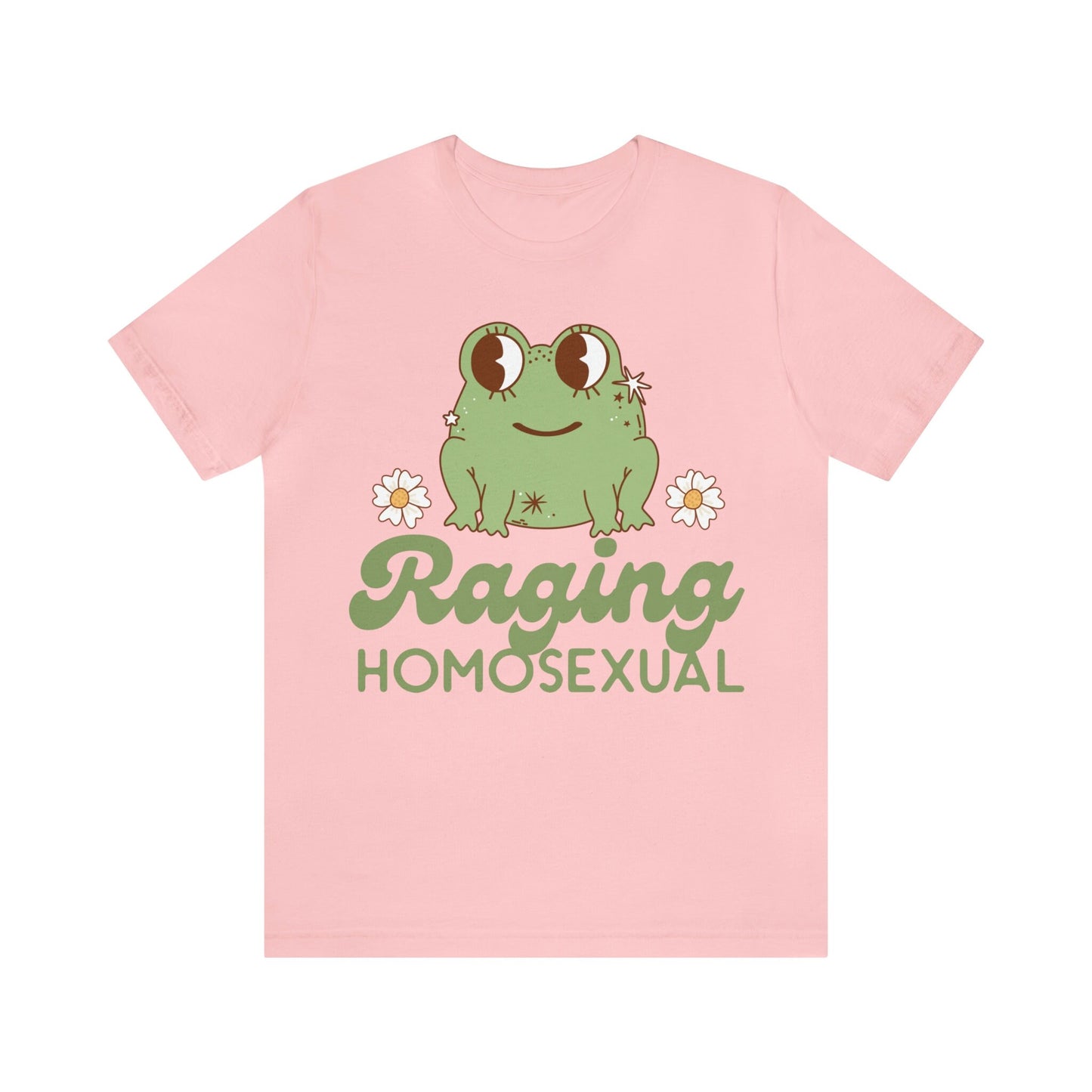Raging homosexual shirt