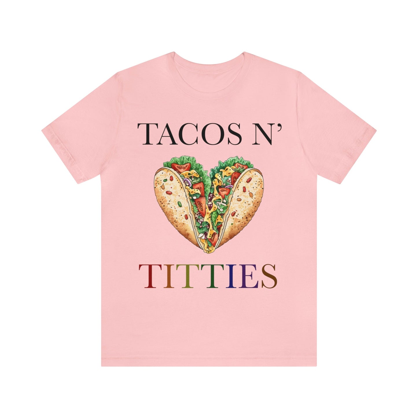 tacos and titties shirt