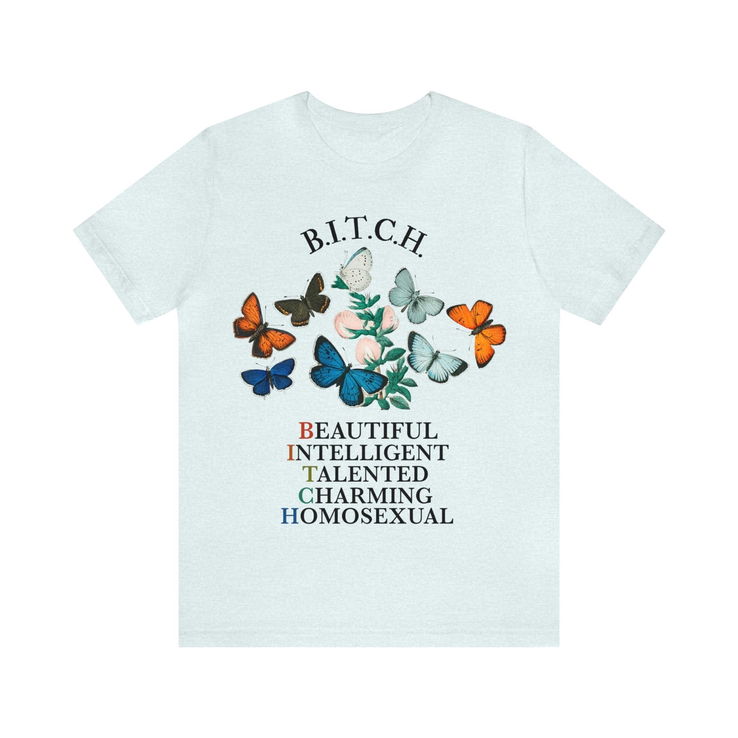 Bitch shirt