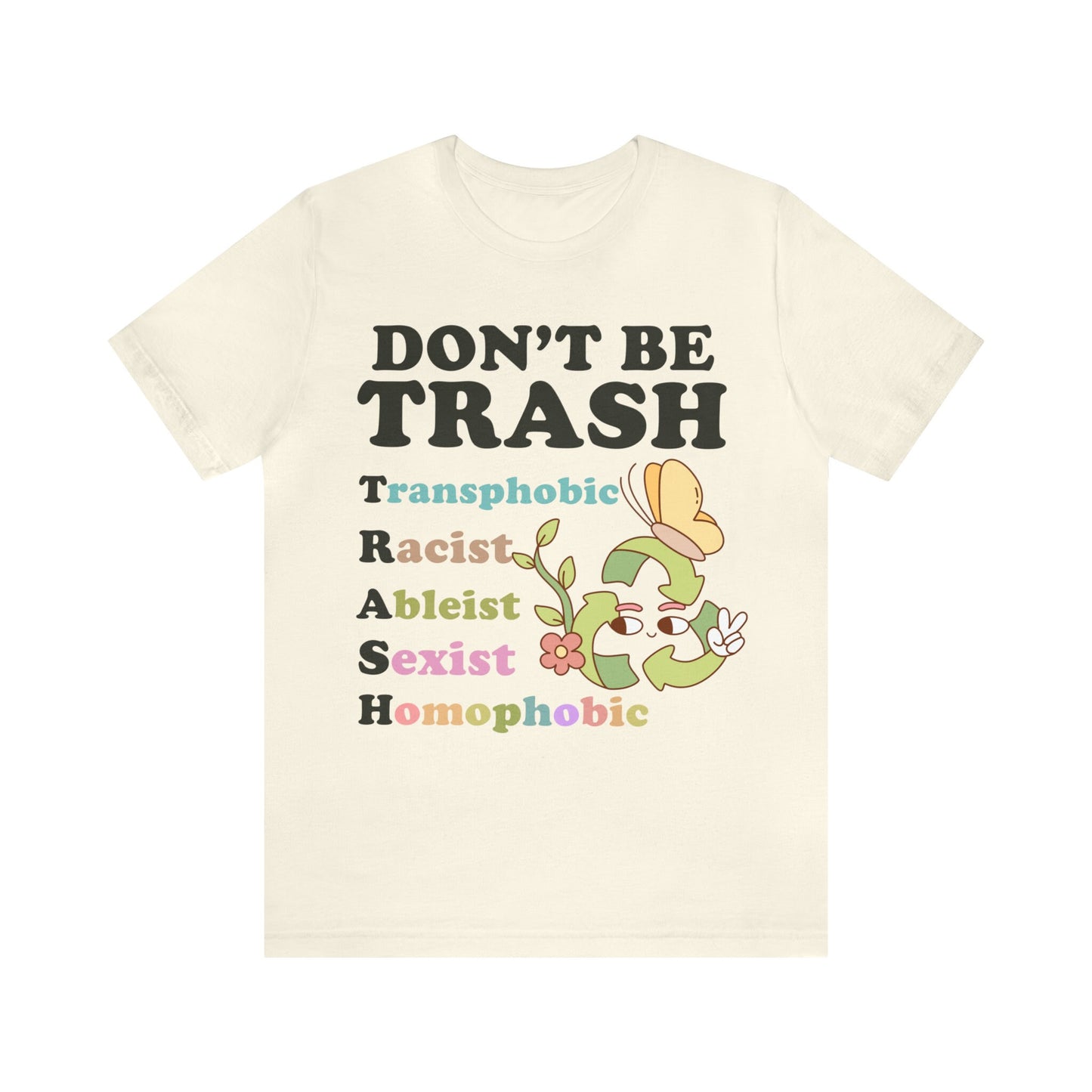 Don't be trash
