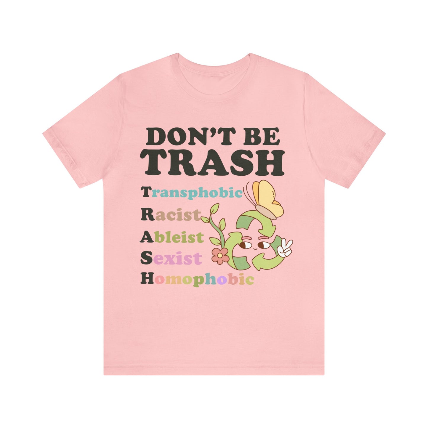 Don't be trash