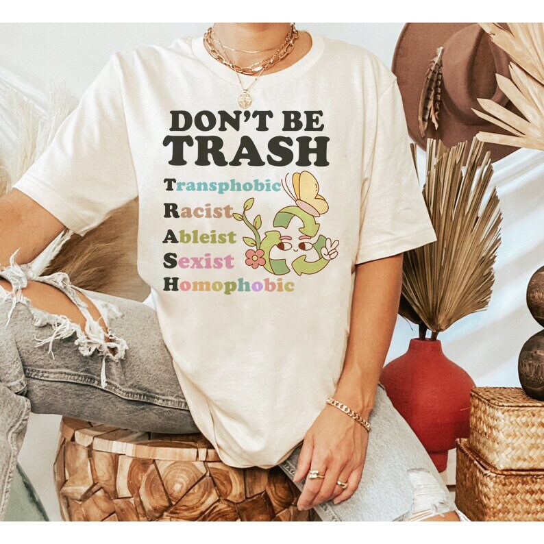 Don't be trash