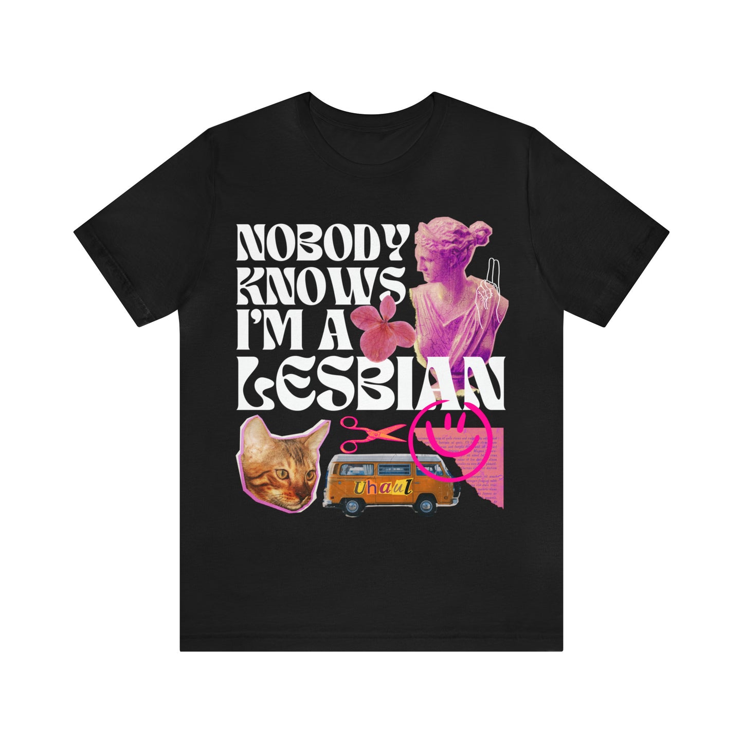Nobody knows I'm a lesbian shirt