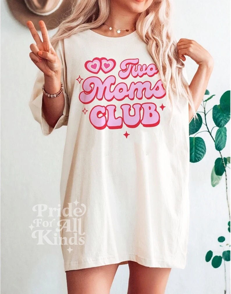 Two moms club shirt
