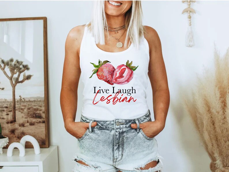 Live Laugh Lesbian tank top