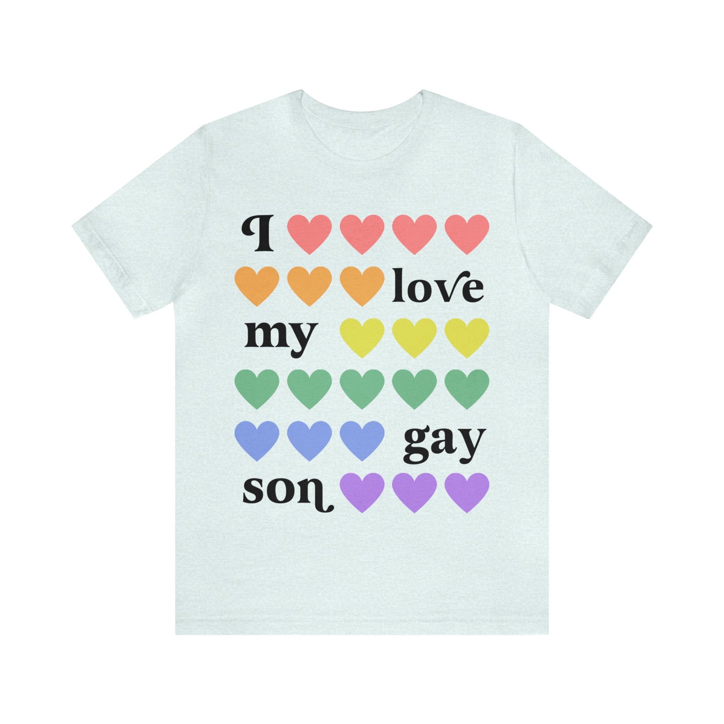 I love my gay son shirt