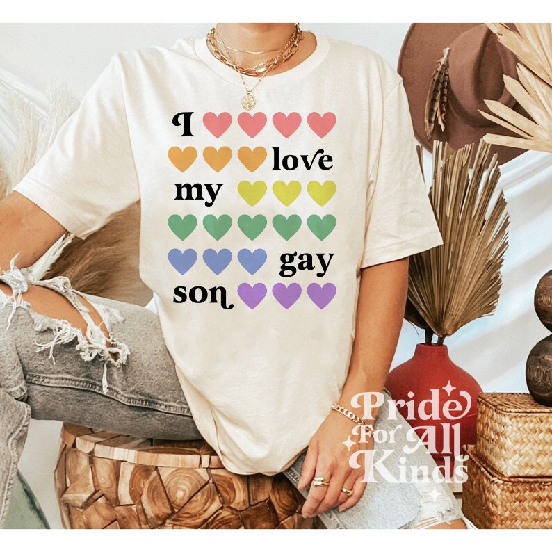 I love my gay son shirt