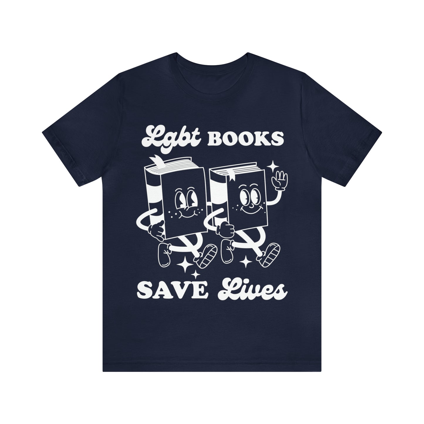 Lgbt books save lives shirt