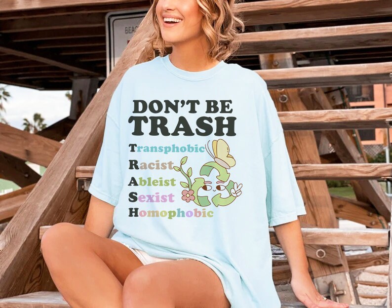 Don't be trash