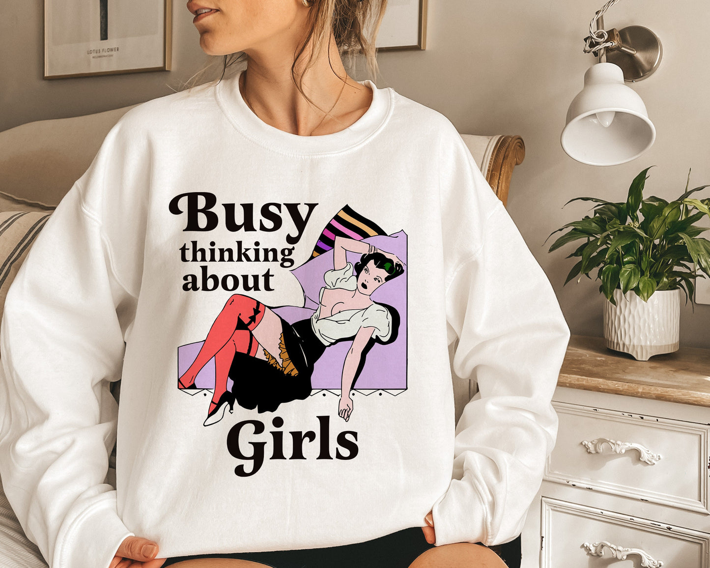 Busy thinking about girls sweatshirt