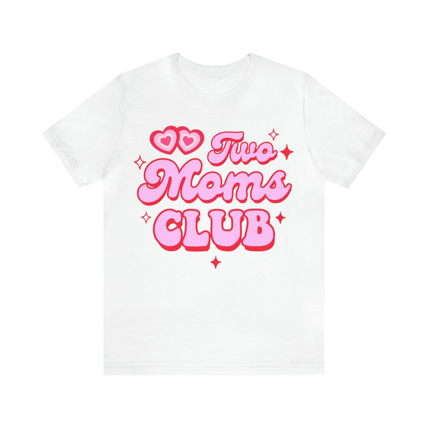 Two moms club shirt