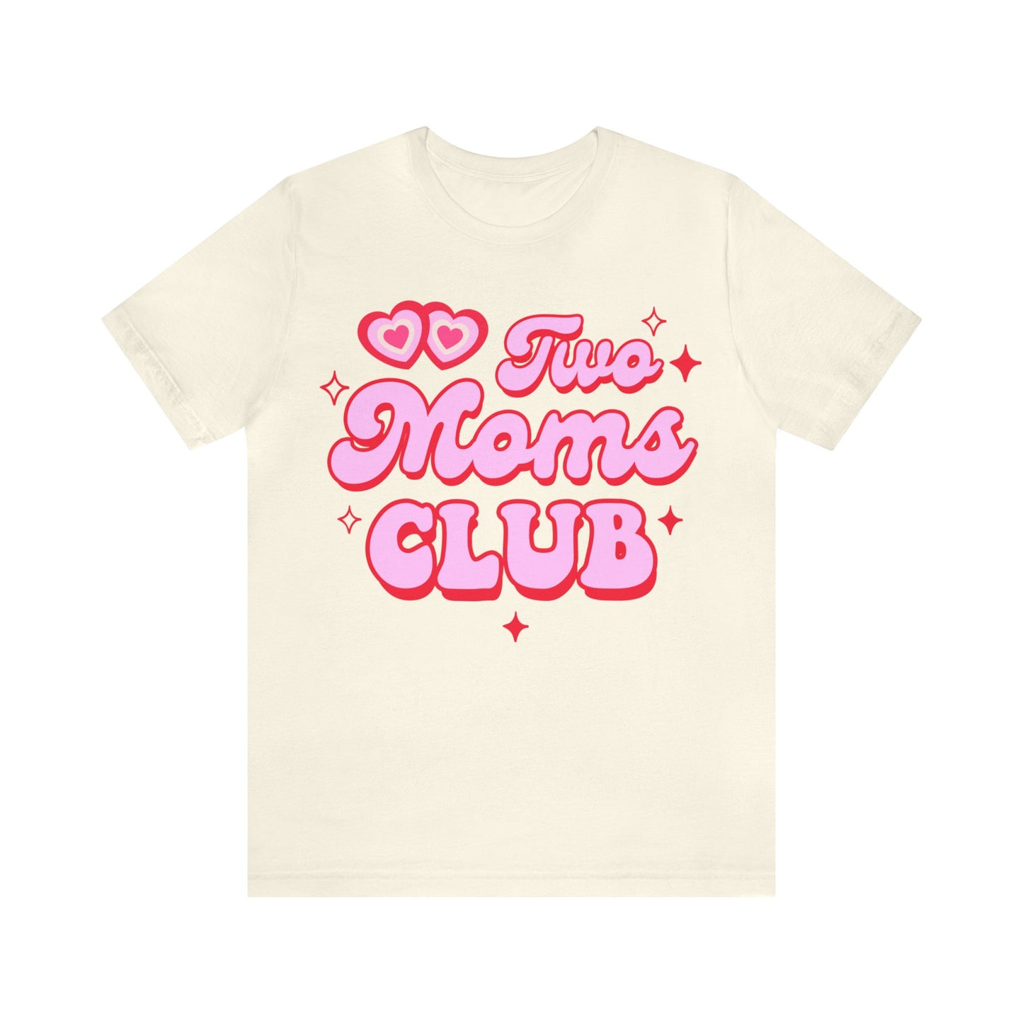 Two moms club shirt