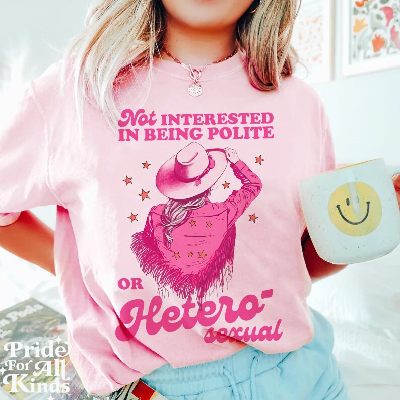 Not interested in being polite or heterosexual shirt