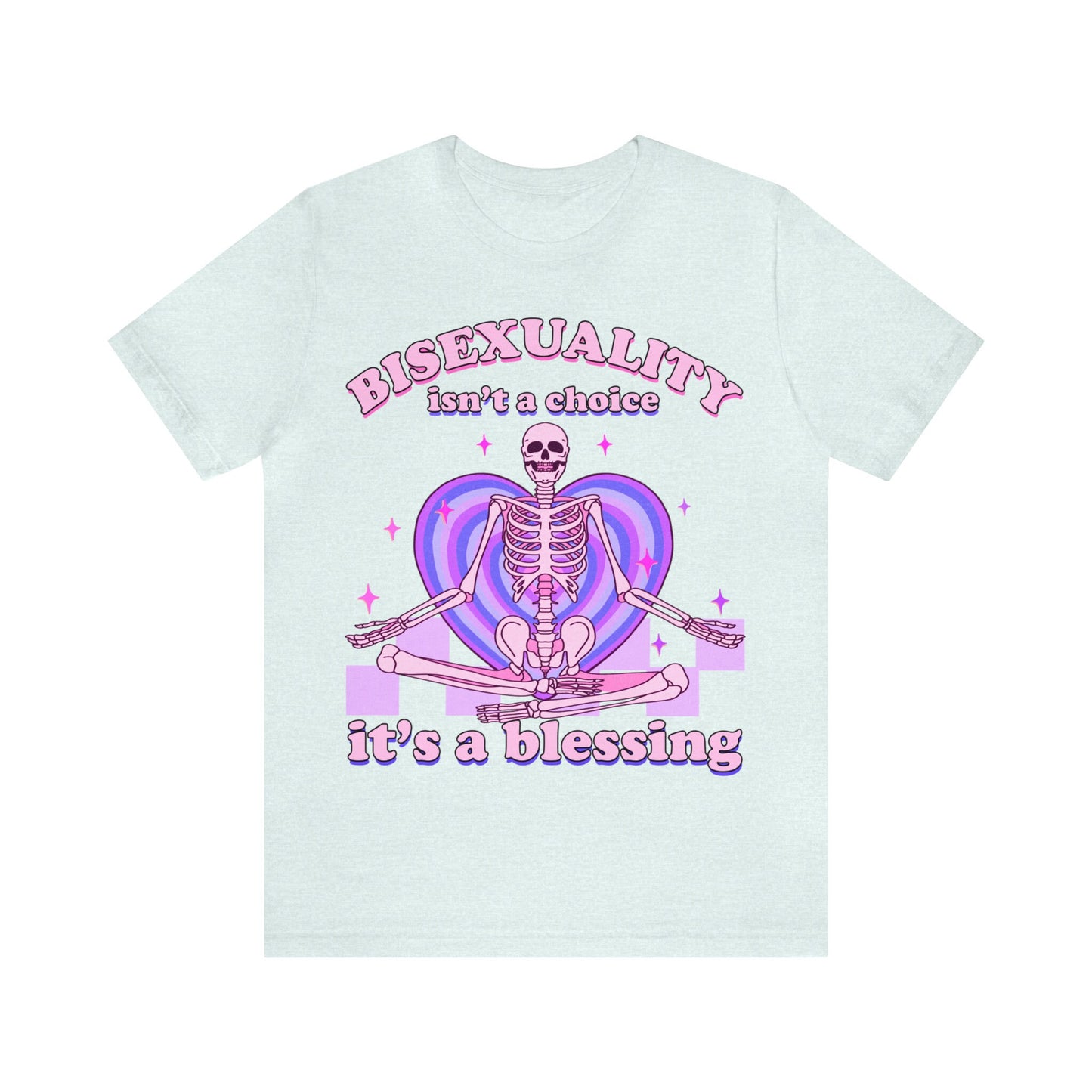 Bisexuality isn't a choice it's a blessing shirt