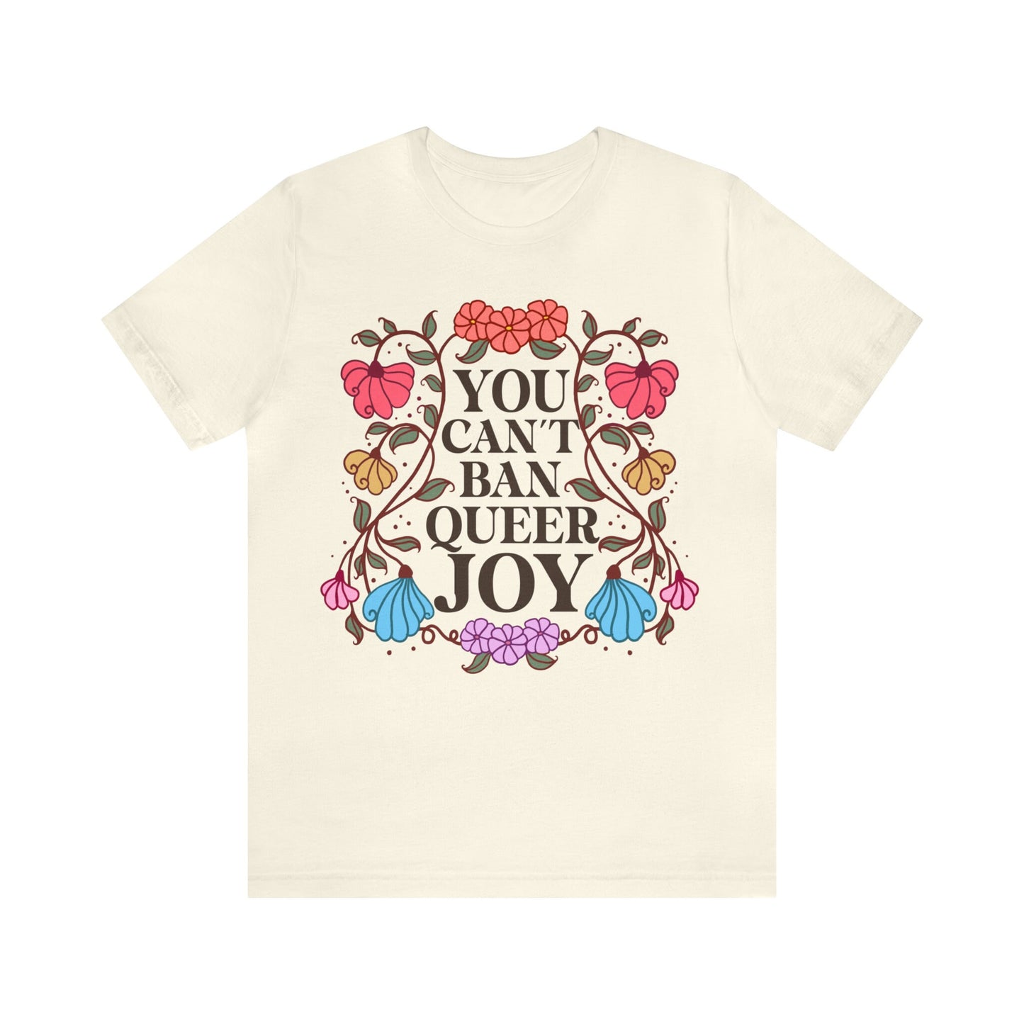 You can't ban queer joy shirt