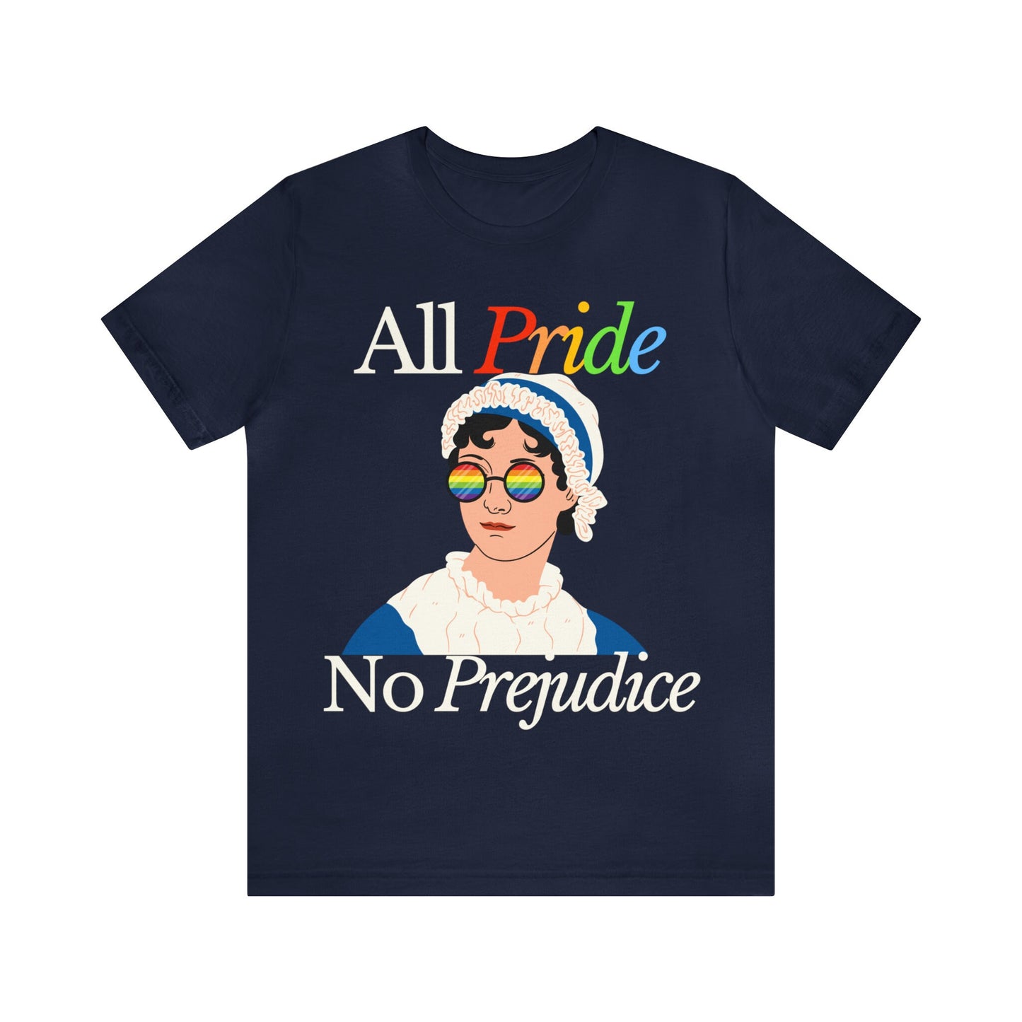 All pride no prejudice shirt