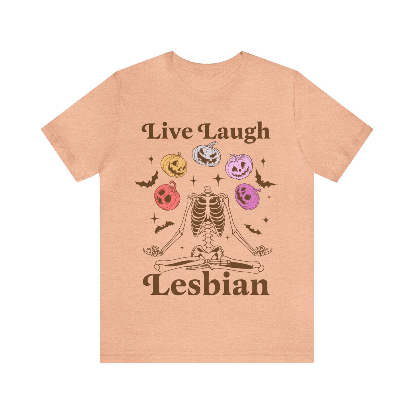 Live laugh lesbian shirt