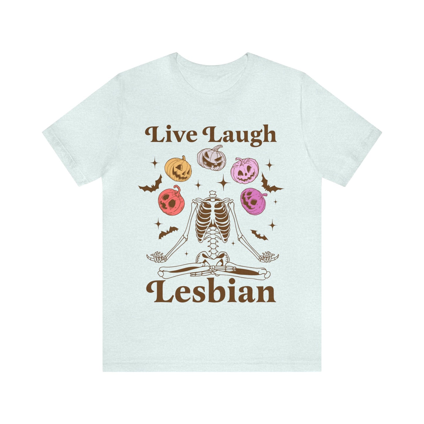 Live laugh lesbian shirt