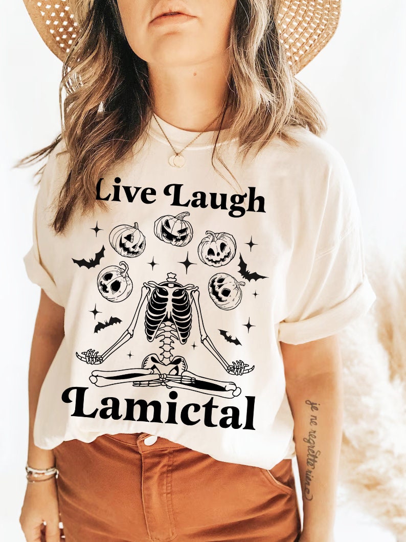 Live Laugh Lamictal shirt