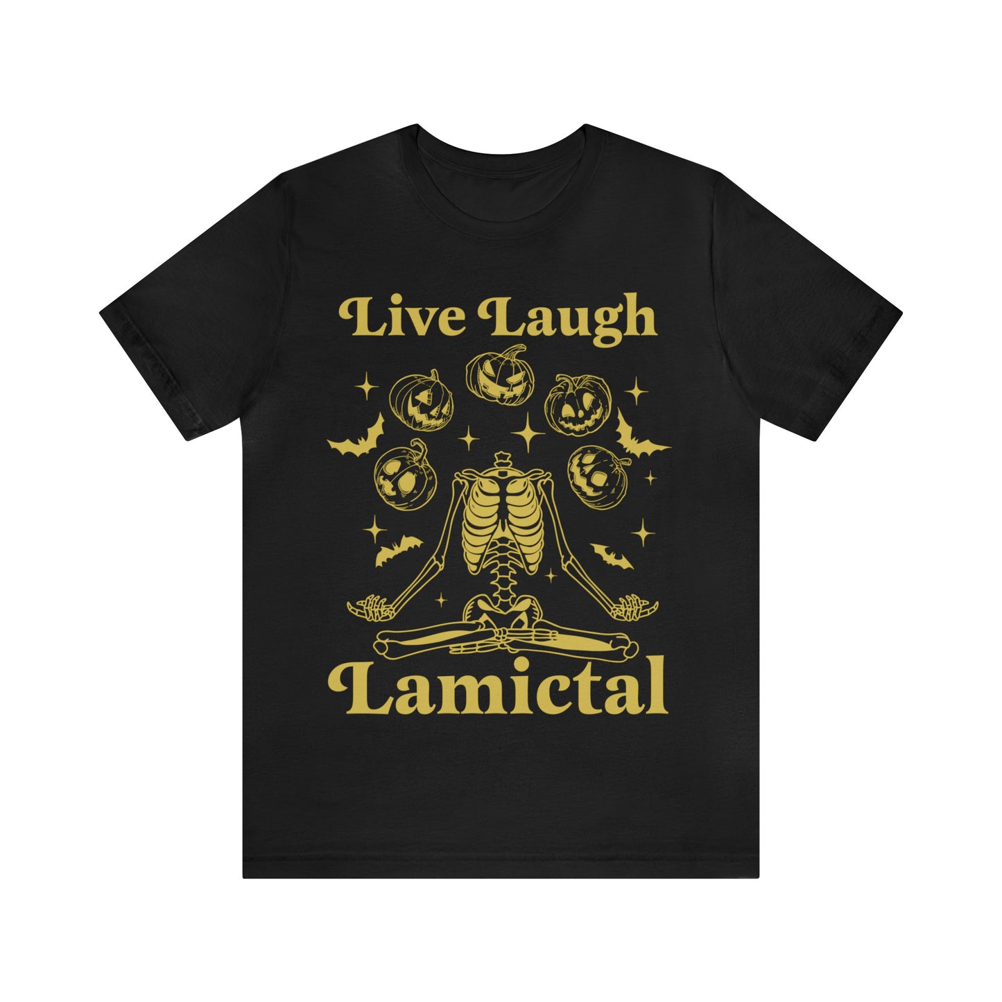Live Laugh Lamictal shirt