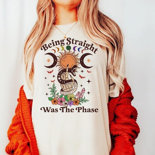 Being straight was the phase shirt
