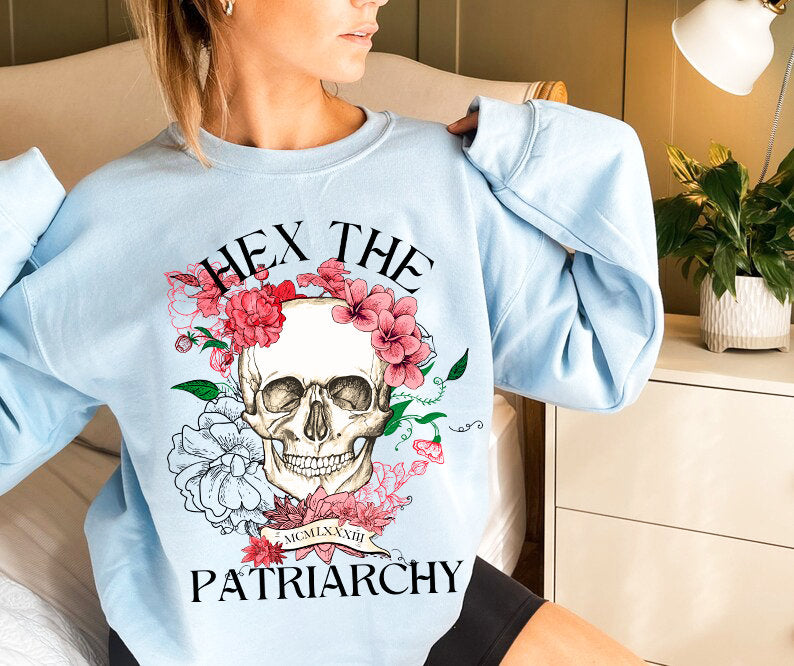 Hex the patriarchy sweatshirt