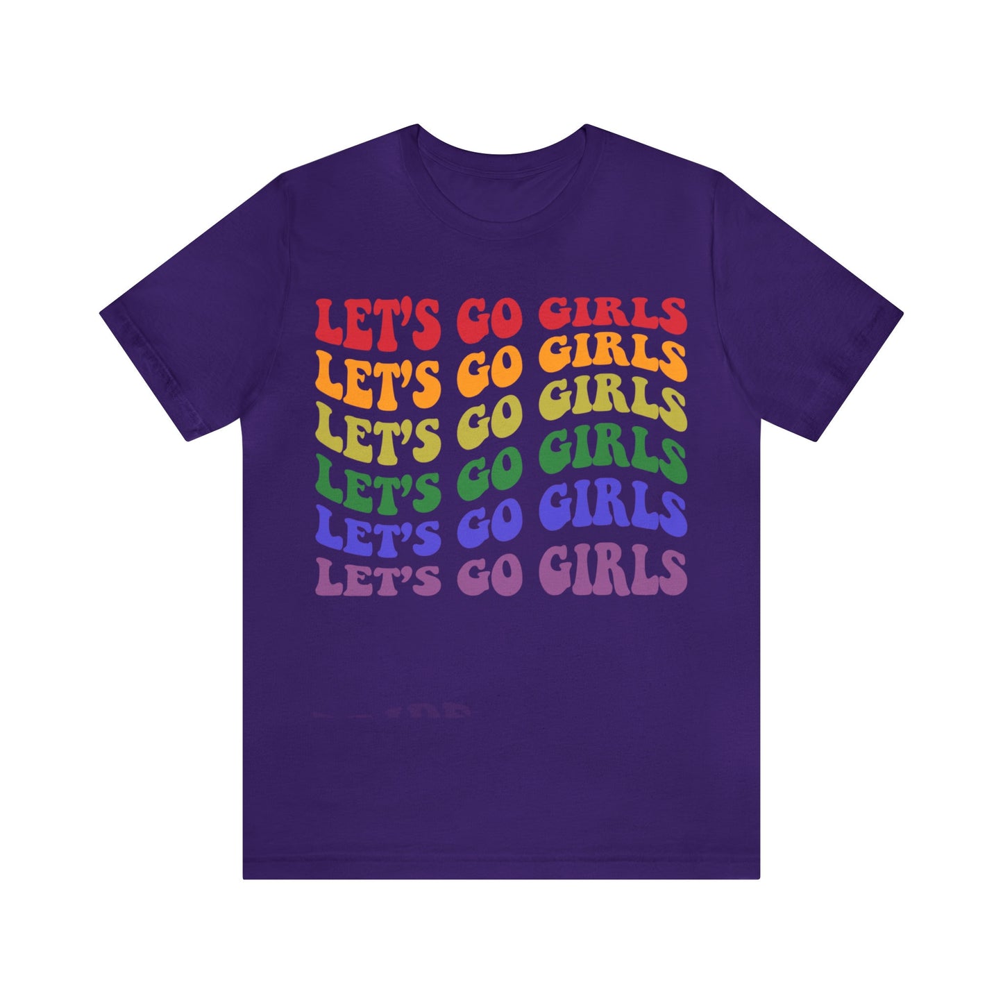 Let's go girls shirt