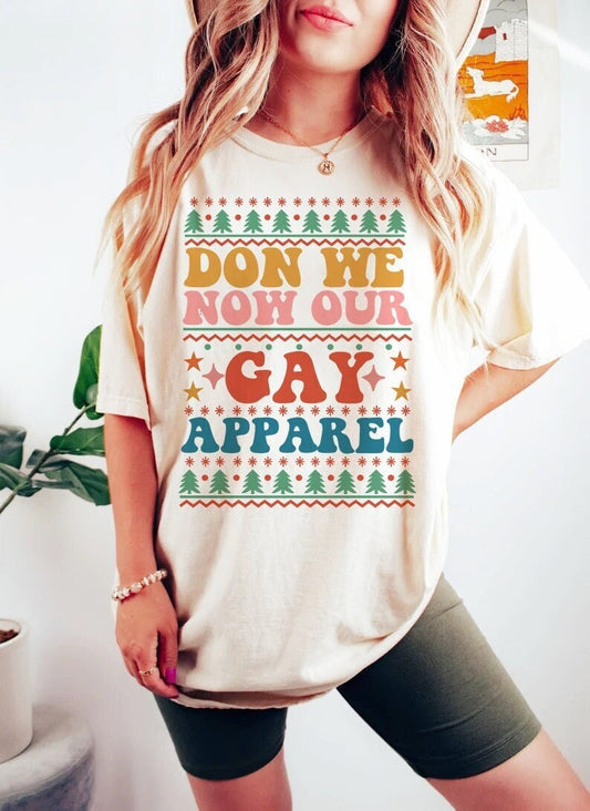 Don we now our gay apparel shirt | lgbtq christmas shirt | gay xmas shirt | queer christmas | lesbian couple | non binary xmas | trans |