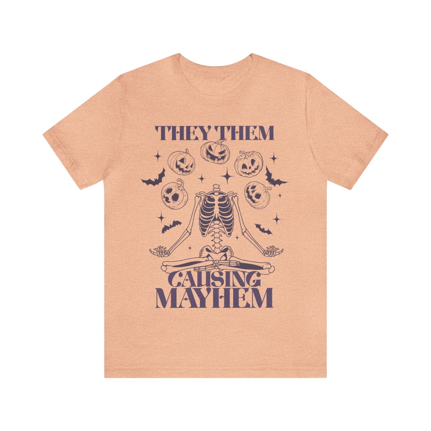 They them causing mayhem shirt
