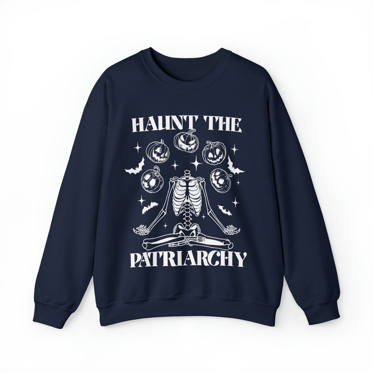 Haunt the patriarchy sweatshirt