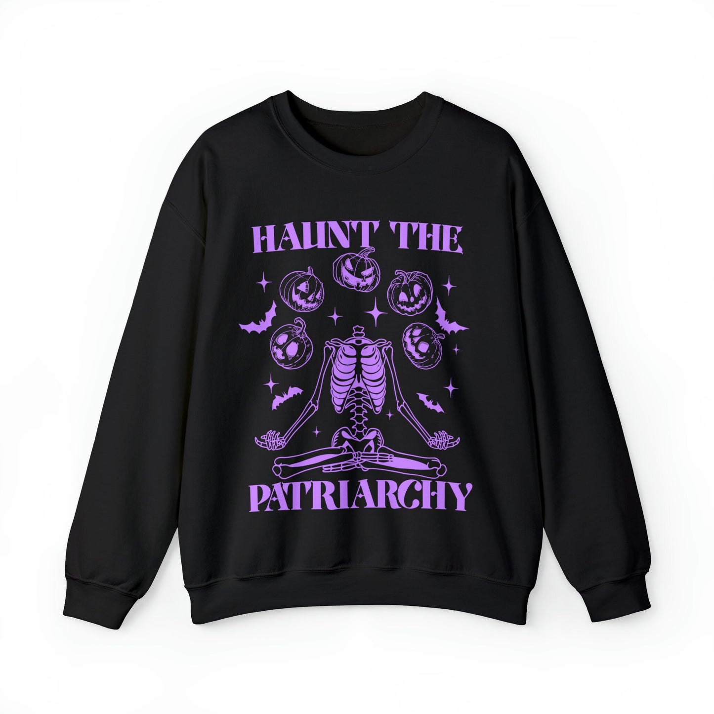 Haunt the patriarchy sweatshirt