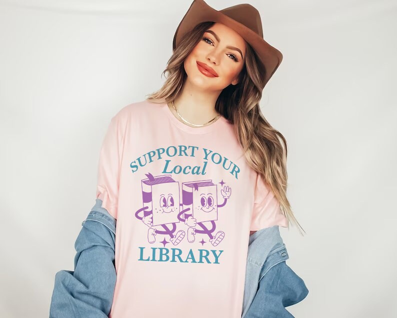 Support your local library shirt